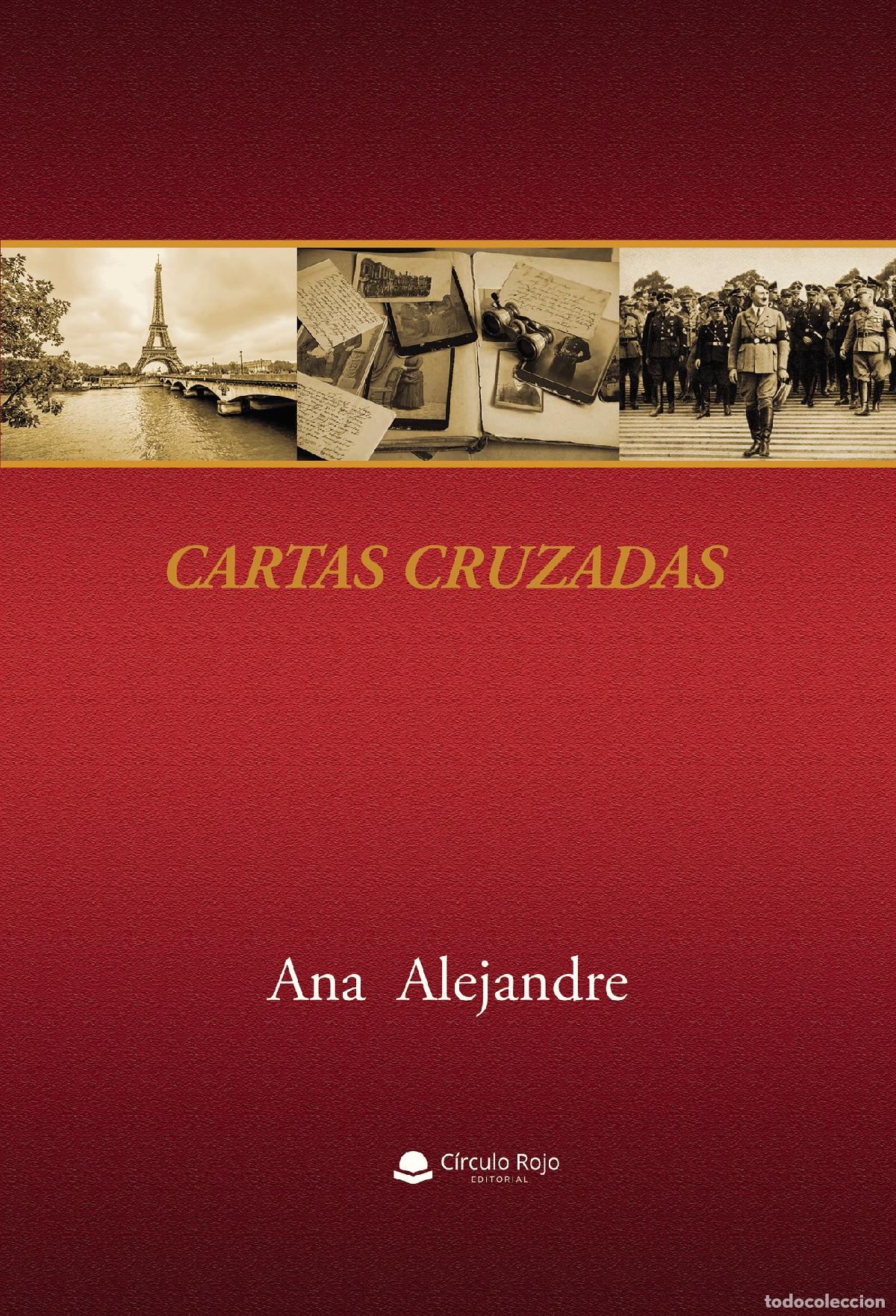 Libros: CARTAS CRUZADAS - Ana Alejandre - Foto 1