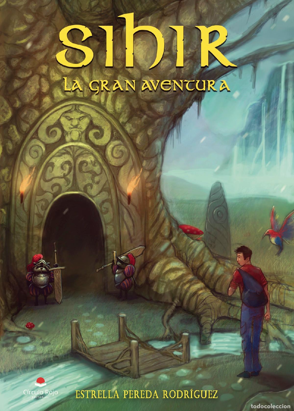 Livres: Sihir, la gran aventura - Estrella Pereda Rodr&iacute;guez
