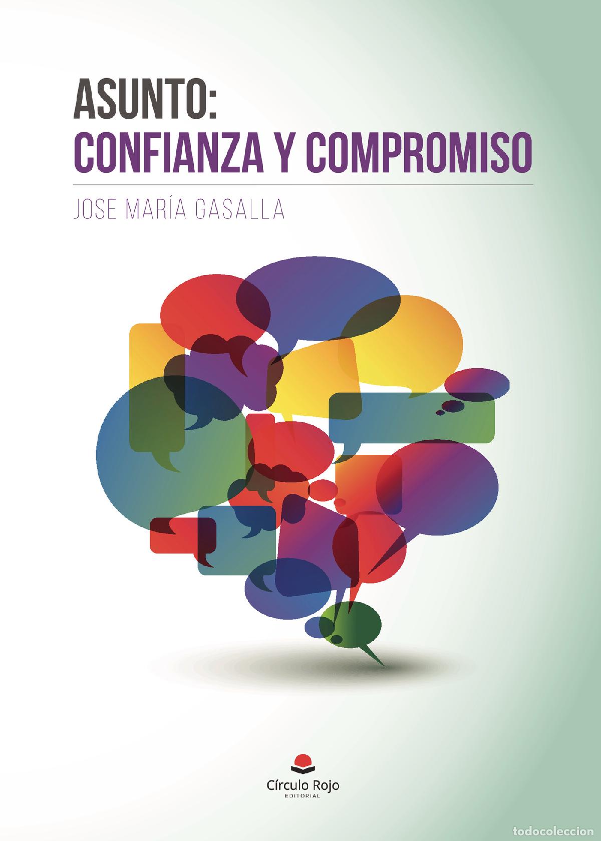 Livres: Asunto: confianza y compromiso - Jos&eacute; Mar&iacute;a Gasalla