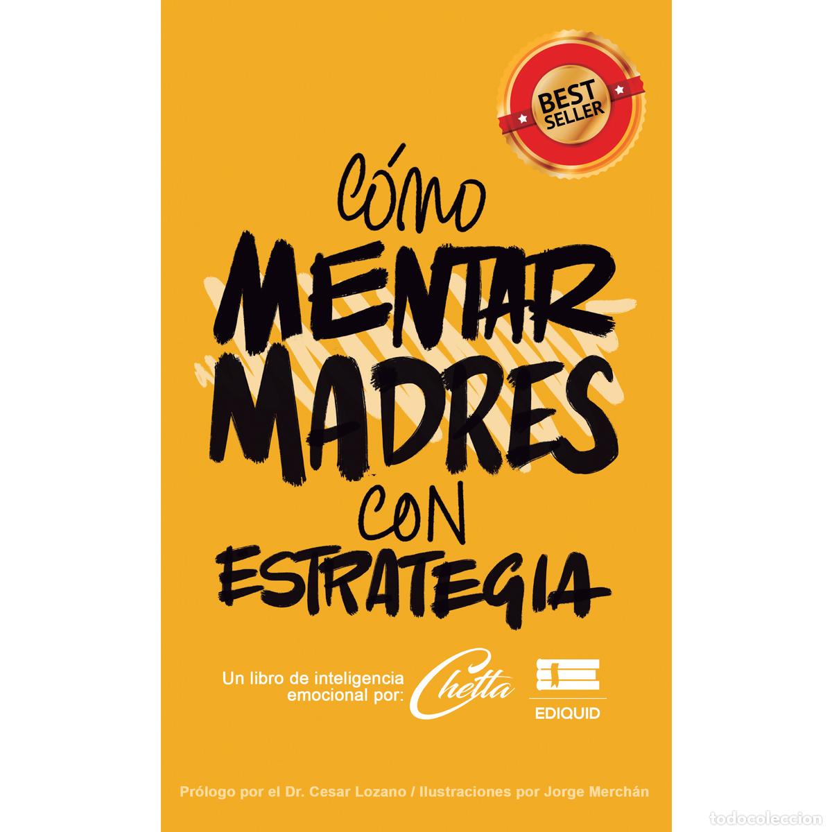 Libros: C&oacute;mo mentar madres con estrategia - Un libro de inteligencia emocional - Gracietta del Milagro Pulic
