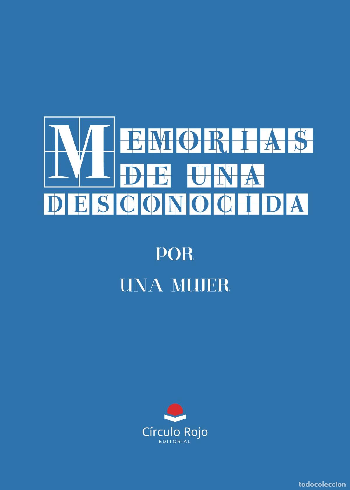 Libros: Memorias de una desconocida - Una mujer - Foto 1