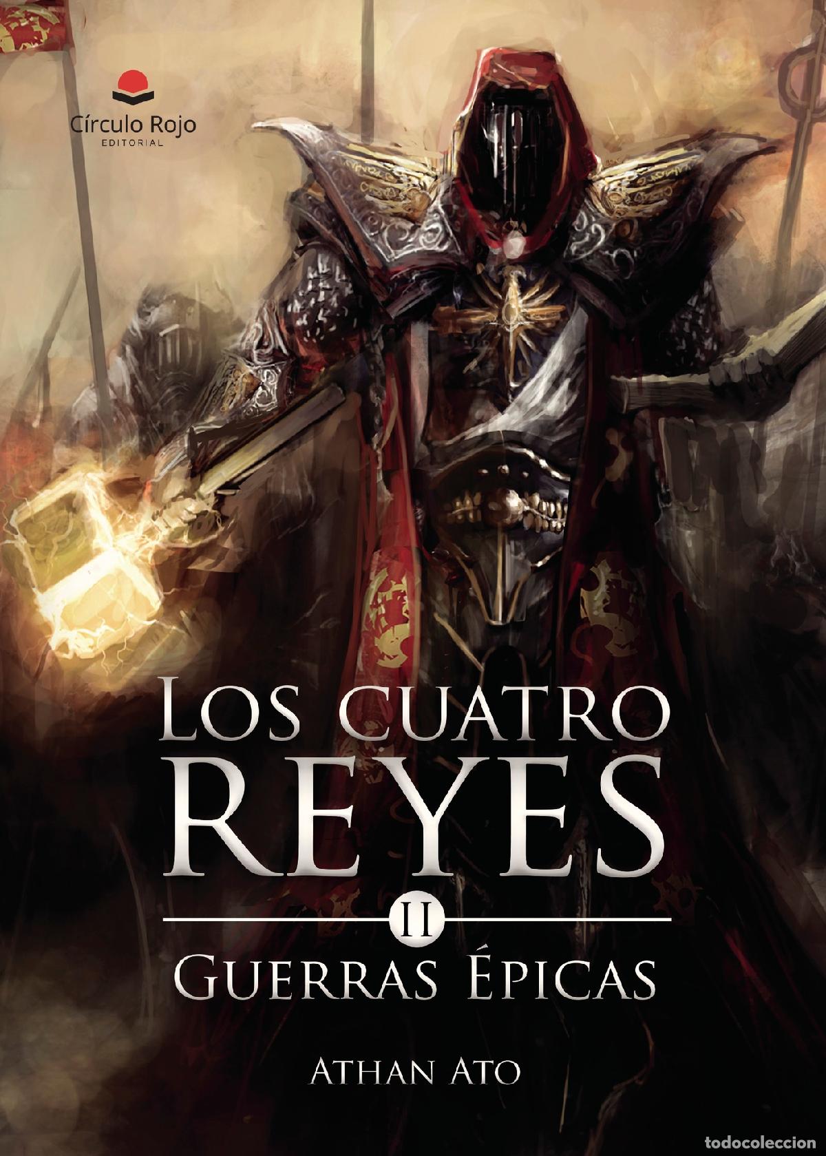 books: Los cuatro reyes II : Guerras &Eacute;picas - Athan Ato