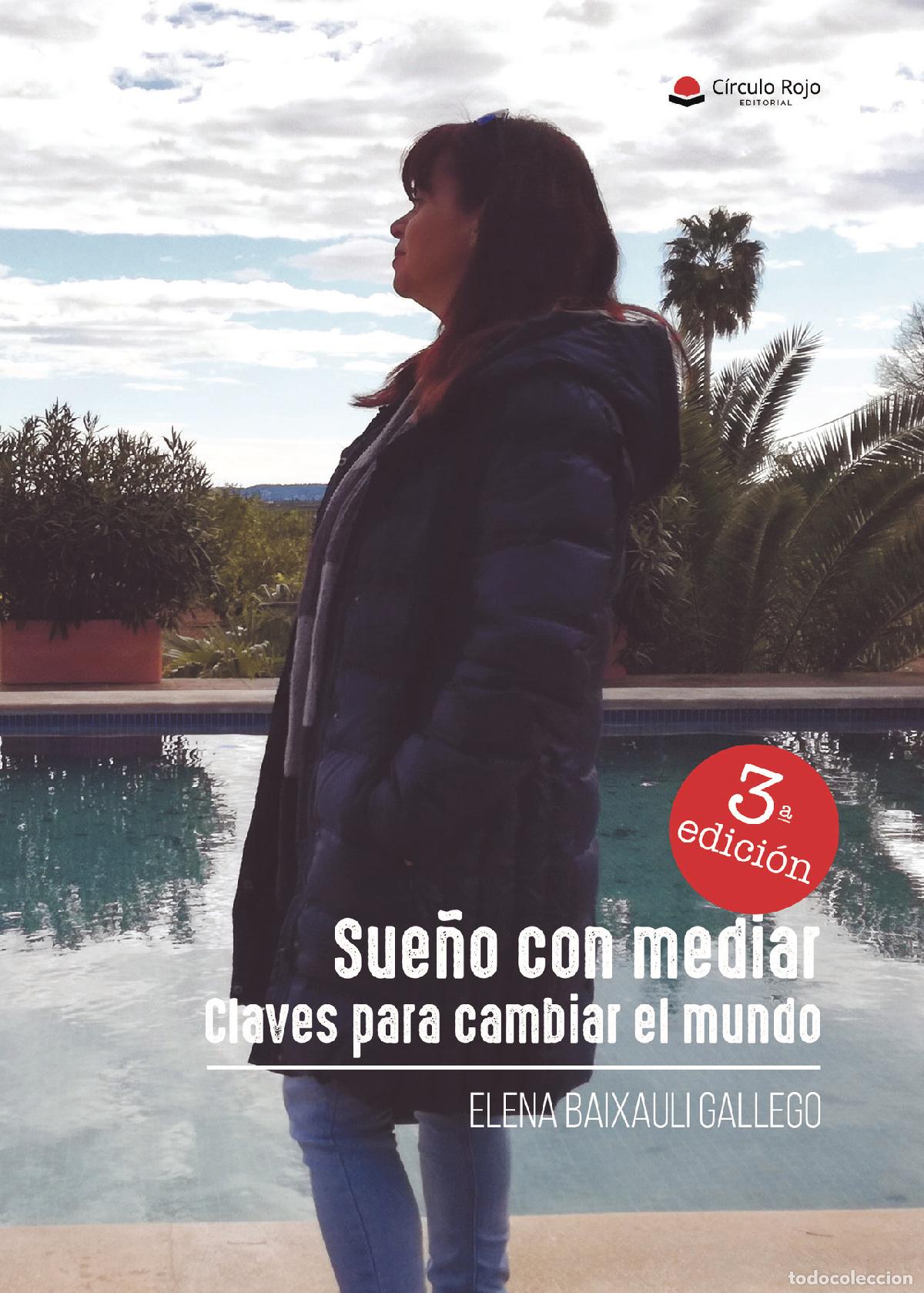 books: Sue&ntilde;o con mediar. Claves para cambiar el mundo - ELENA BAIXAULI GALLEGO