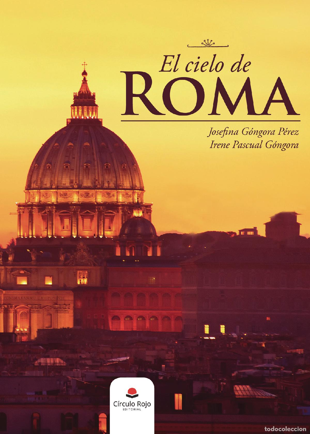 Libri: El cielo de Roma - Josefina G&oacute;ngora P&eacute;rez