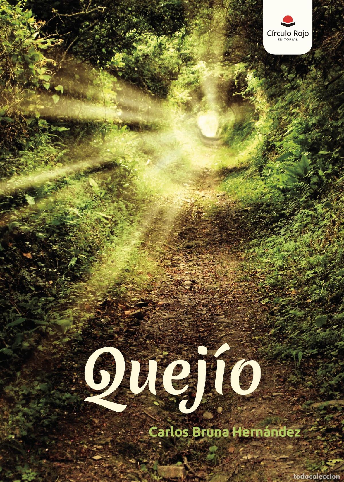 Libros: Quej&iacute;o - Carlos Bruna Hern&aacute;ndez - Foto 1