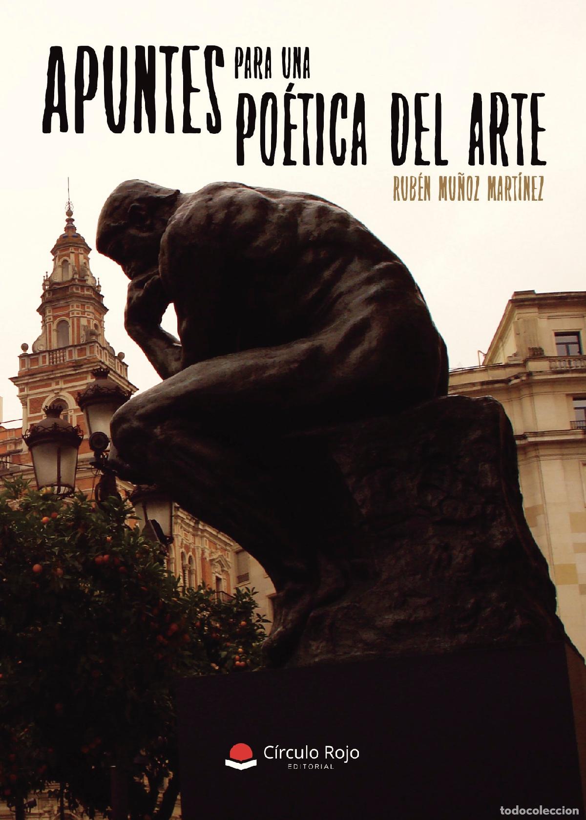 Libri: Apuntes para una Po&eacute;tica del Arte - Rub&eacute;n Mu&ntilde;oz Mart&iacute;nez