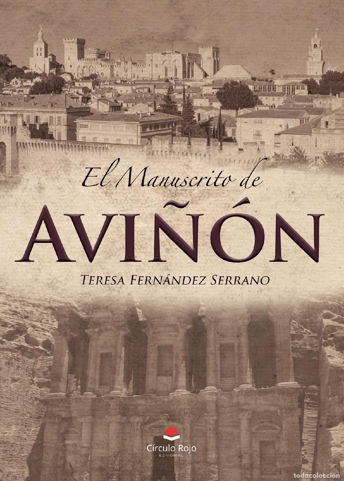 Libri: El manuscrito de Avi&ntilde;&oacute;n - Teresa Fern&aacute;ndez Serrano