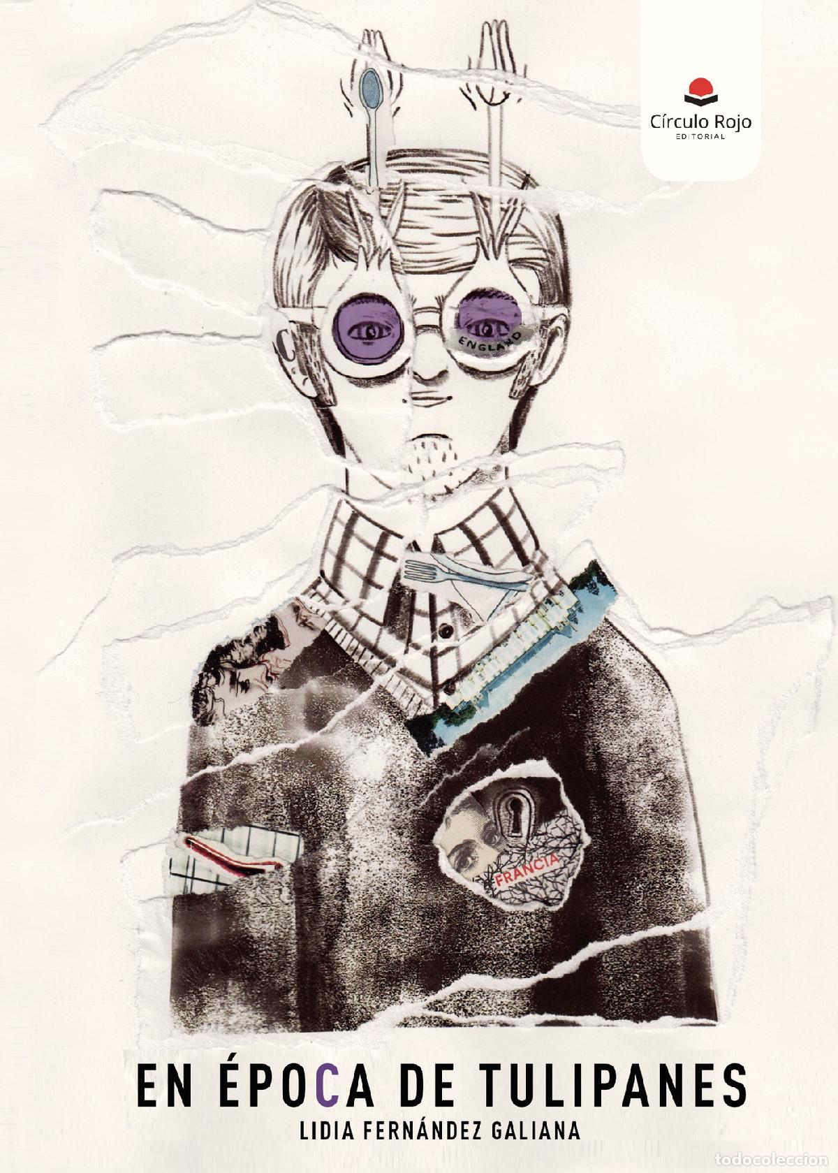 B&uuml;cher: En &eacute;poca de tulipanes - Lidia Fern&aacute;ndez Galiana