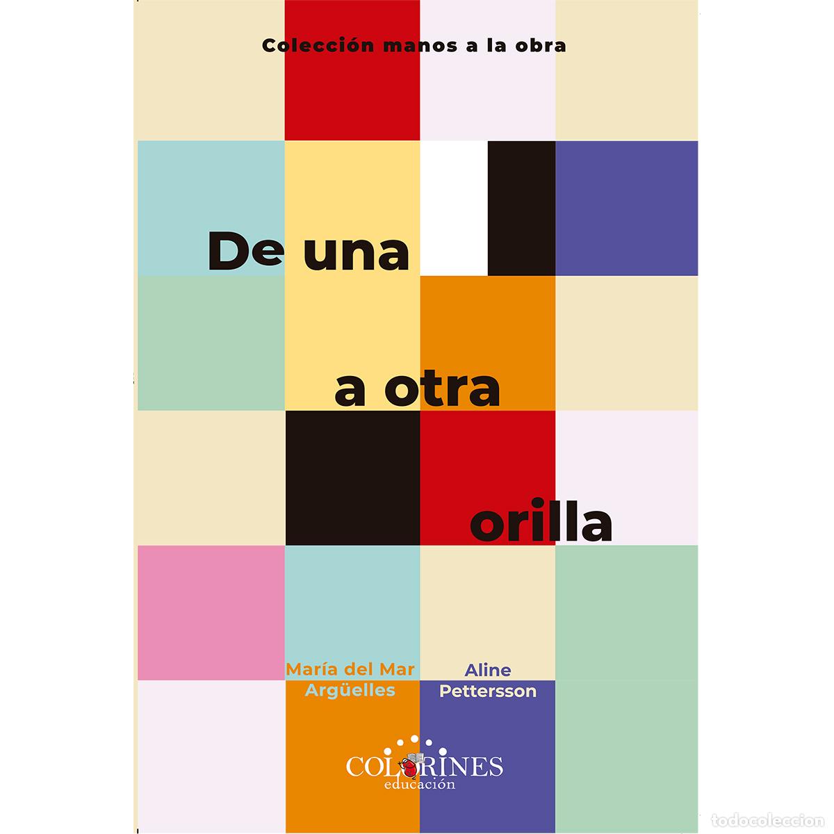 Libros: De una a otra orilla - Mar&iacute;a del Mar Arg&uuml;elles