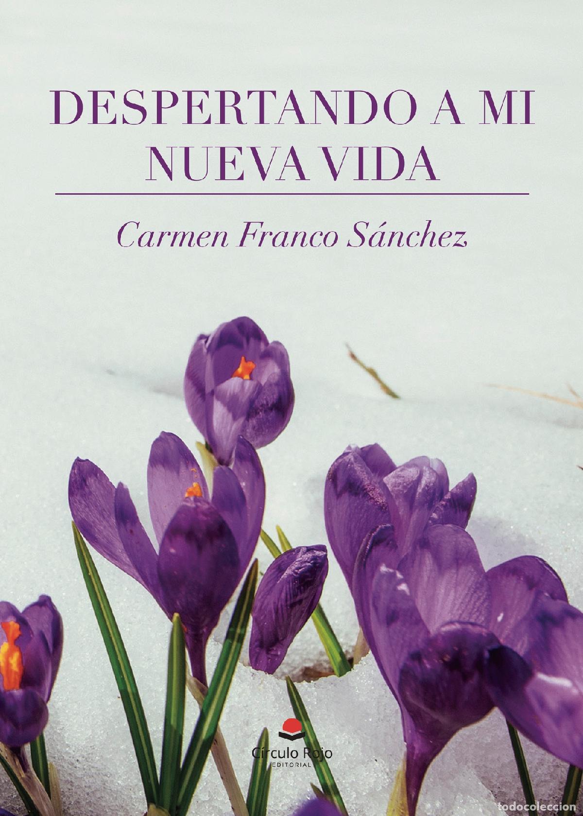Livres: Despertando a mi nueva vida - Carmen Franco S&aacute;nchez