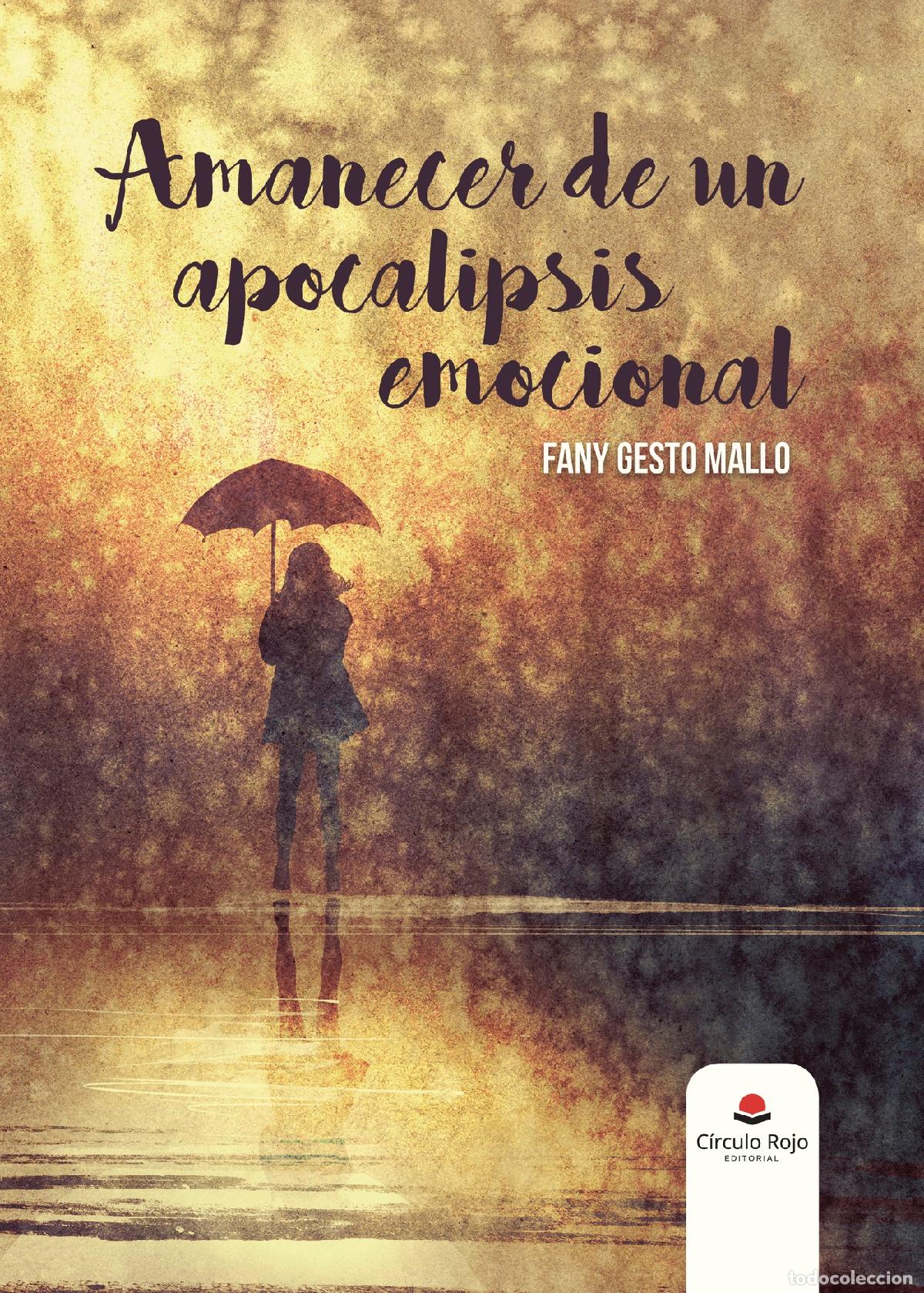 Livres: Amanecer de un apocalipsis emocional - Fany Gesto Mallo