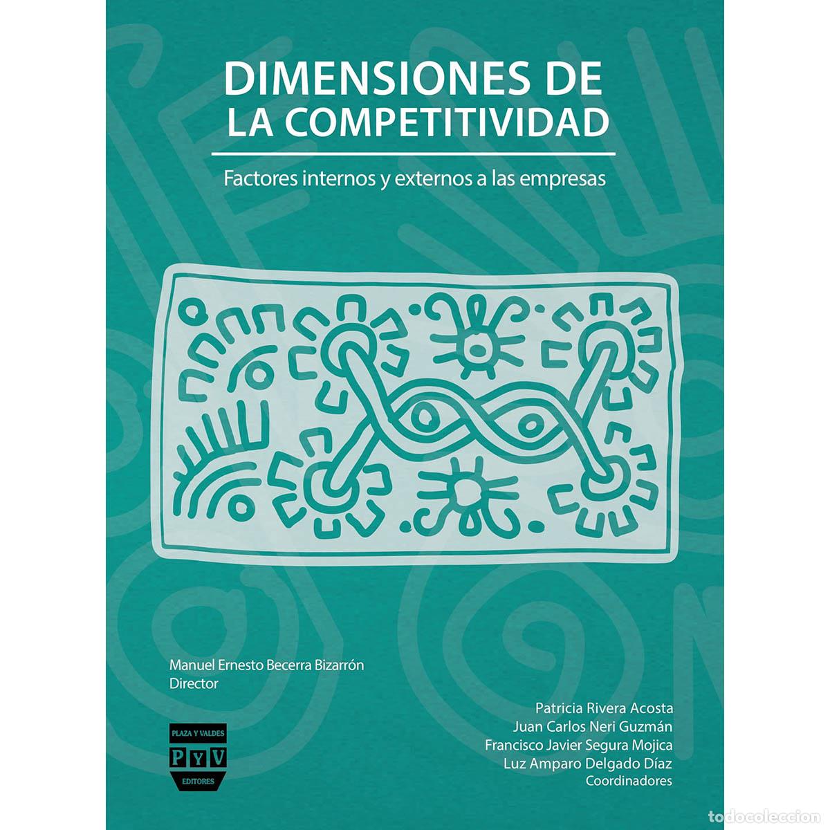 Libros: Dimensiones de la competitividad - Manuel Ernesto Becerra Bizarr&oacute;n