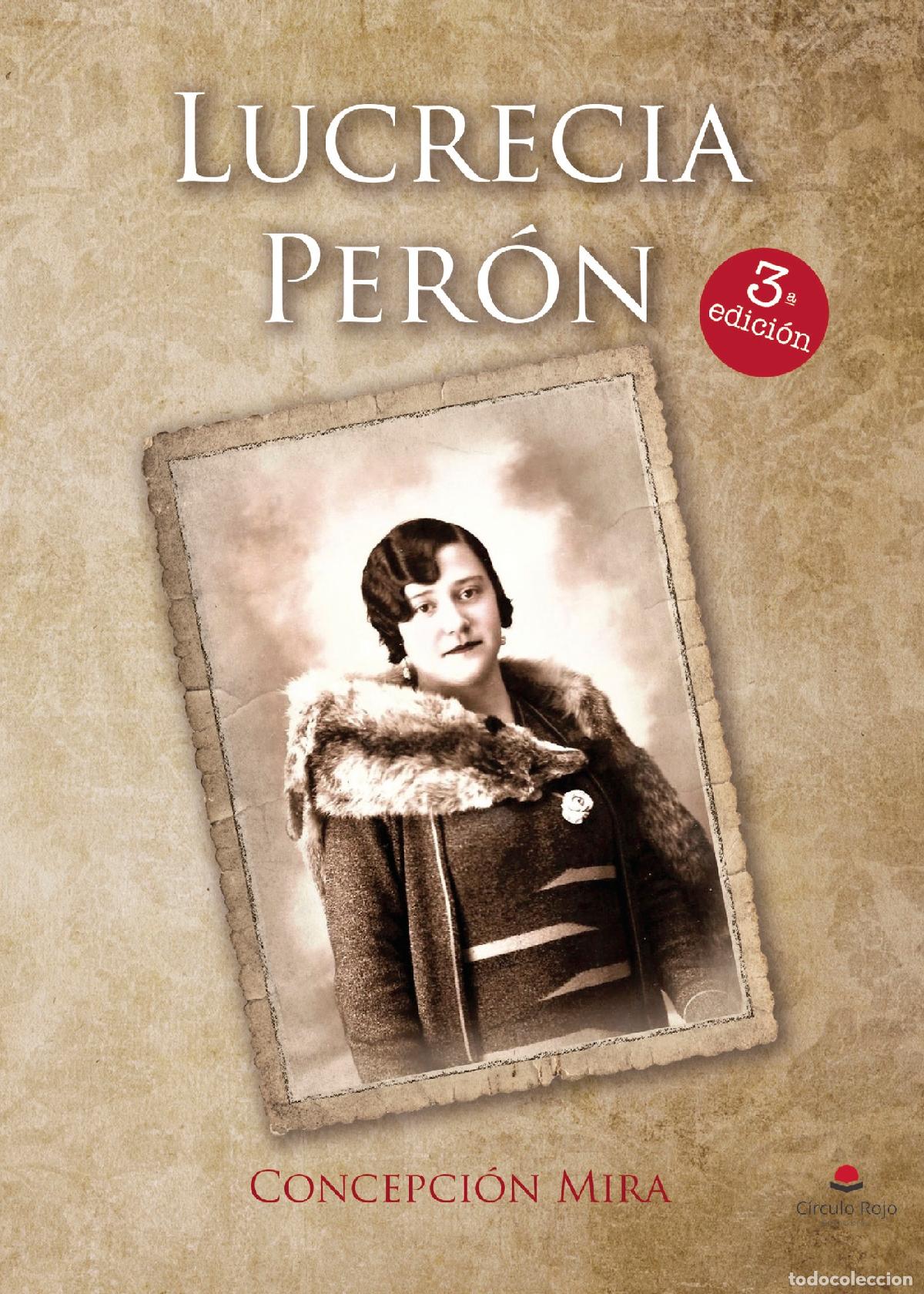 Libros: Lucrecia Per&oacute;n - Concepci&oacute;n Mira - Foto 1