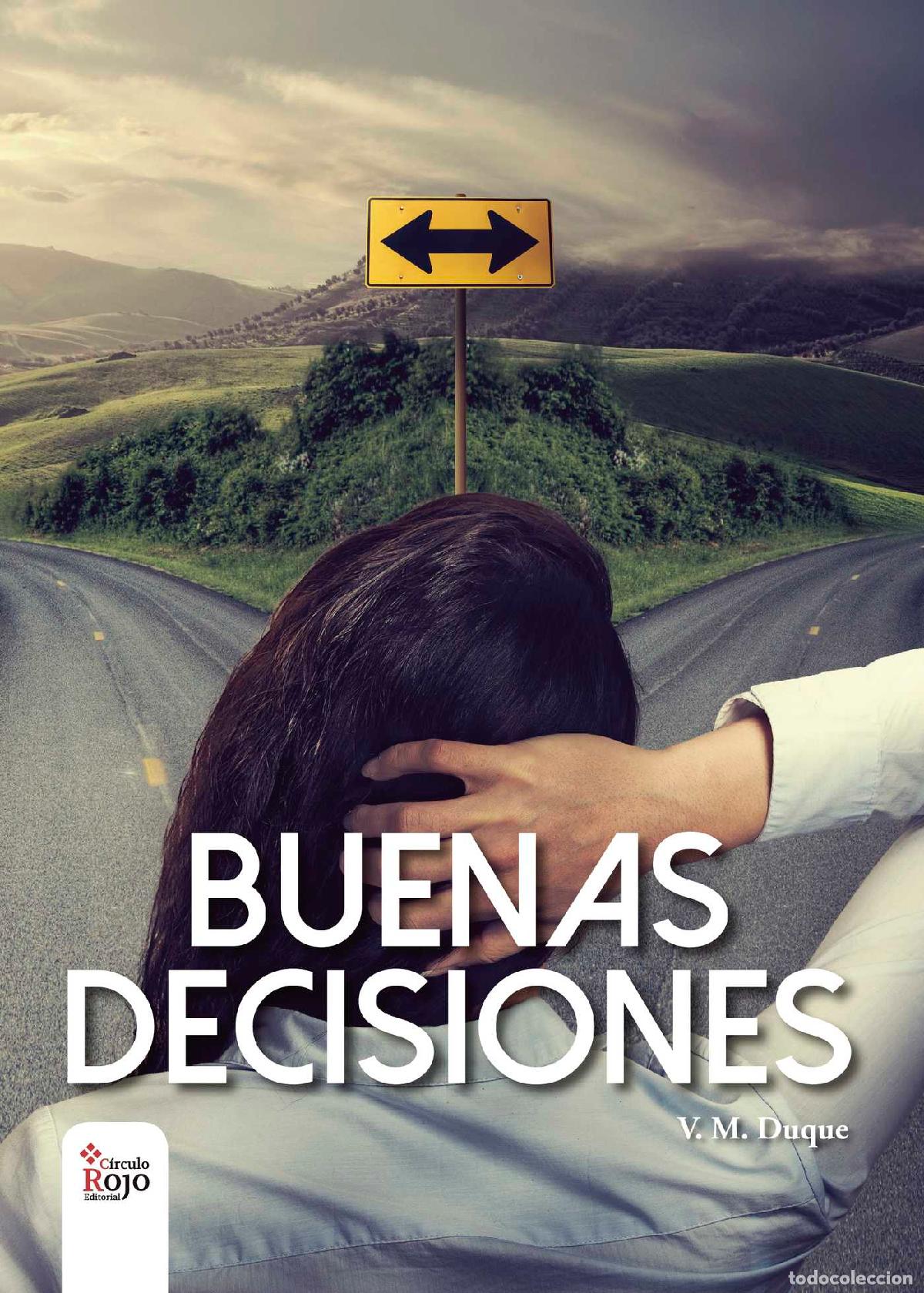 Libros: Buenas Decisiones - V&iacute;ctor Manuel Duque Puente