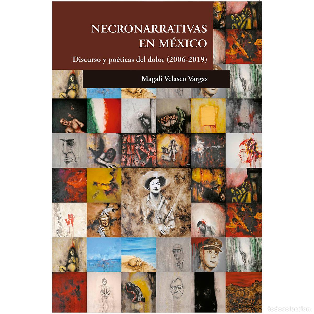 Libros: Necronarrativas en Mexico - Magal&iacute; Velasco Vargas