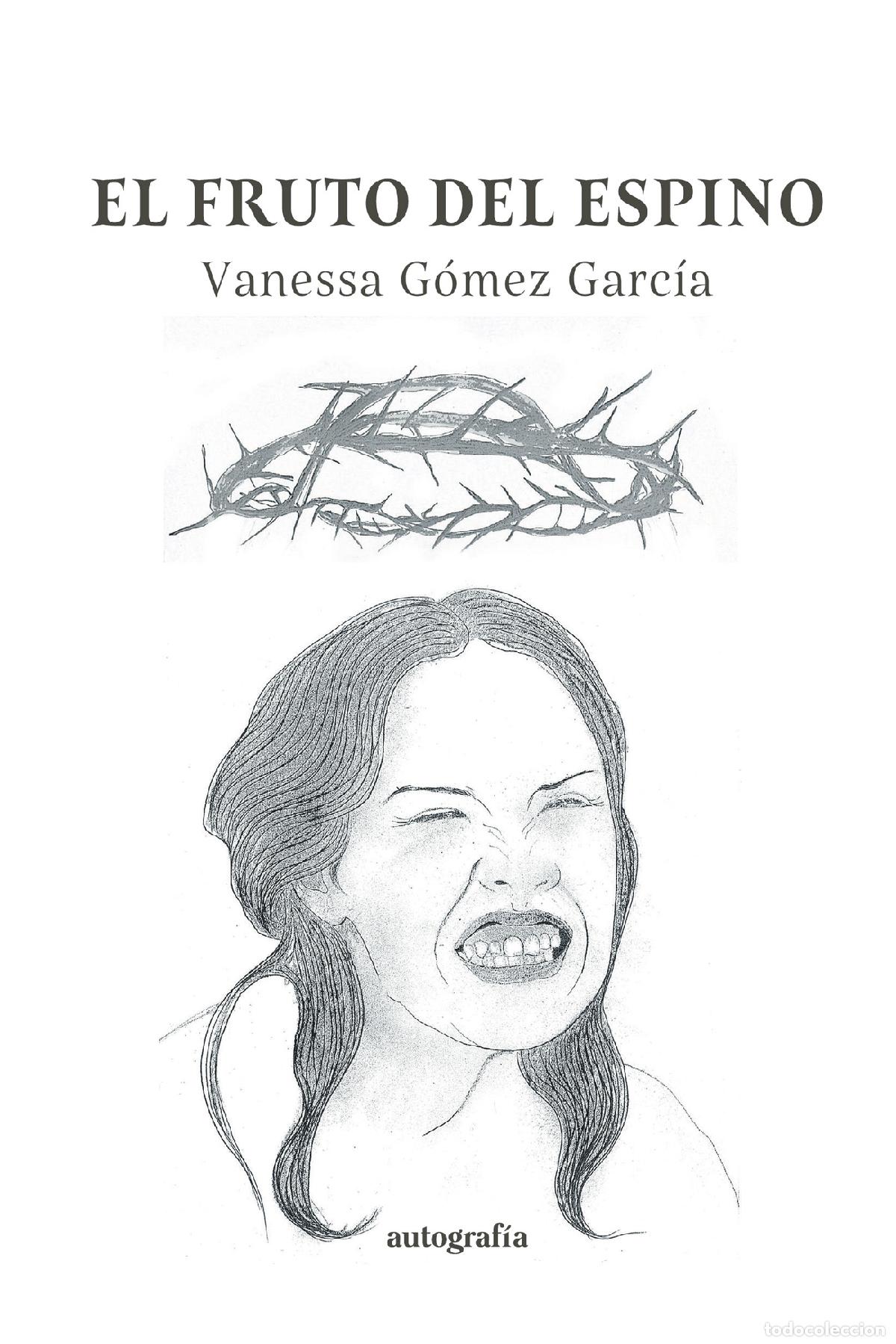Livros: El fruto del espino - Vanessa G&oacute;mez Garc&iacute;a