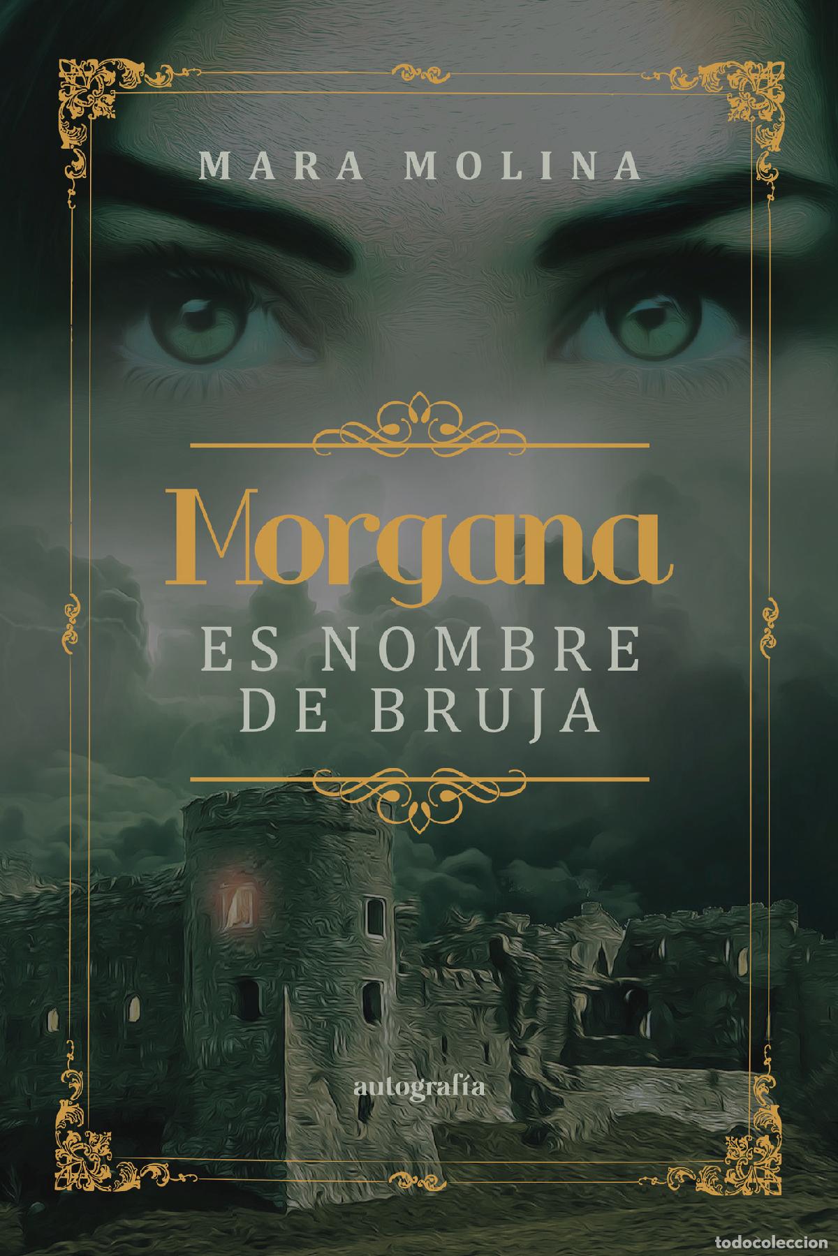 Livros: Morgana es nombre de bruja - Mara Molina
