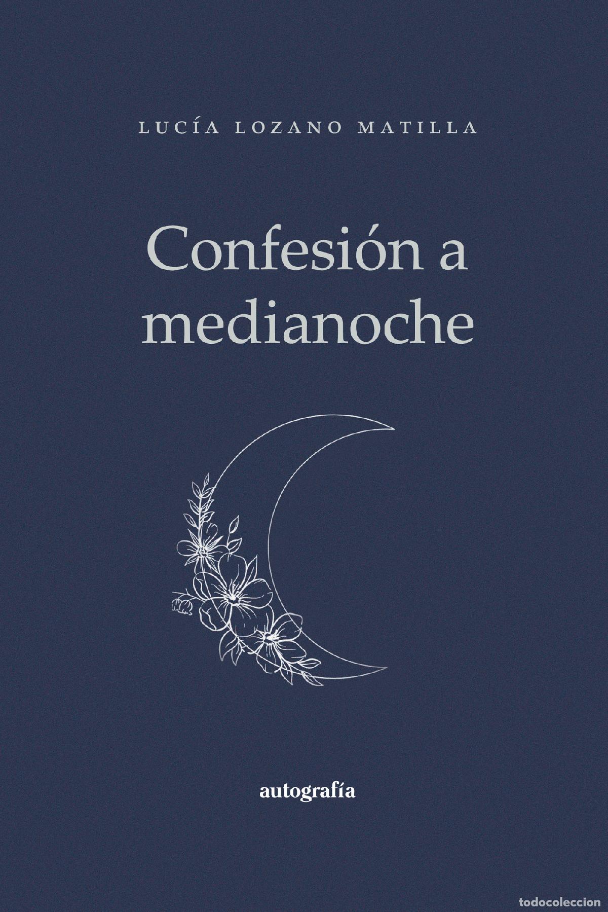 Livros: Confesi&oacute;n a media noche - Luc&iacute;a Lozano Matilla
