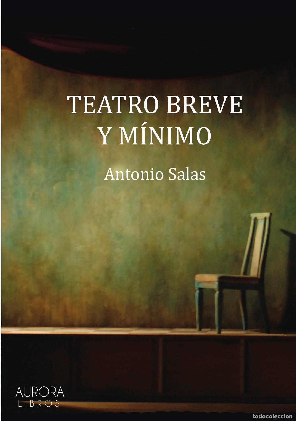 Livros: Teatro breve y m&iacute;nimo - Antonio Salas Tejada