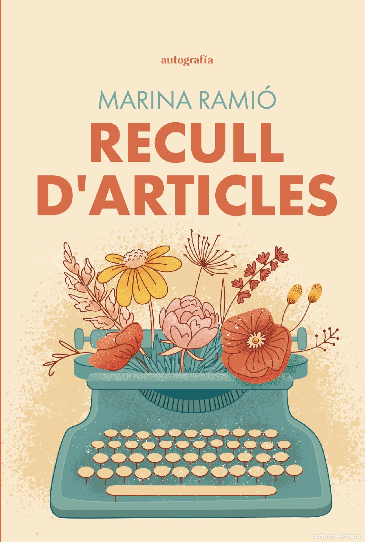 Libros: Recull D&acute;Articles - Marina Rami&oacute;