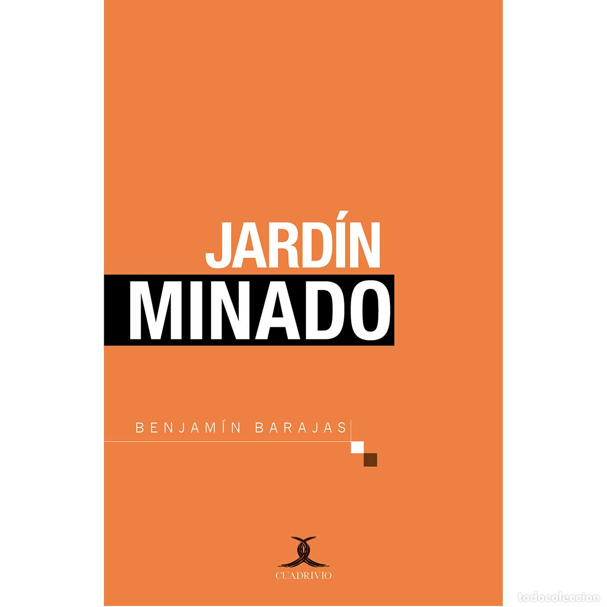 Libros: Jard&iacute;n minado - Benjam&iacute;n Barajas - Foto 1