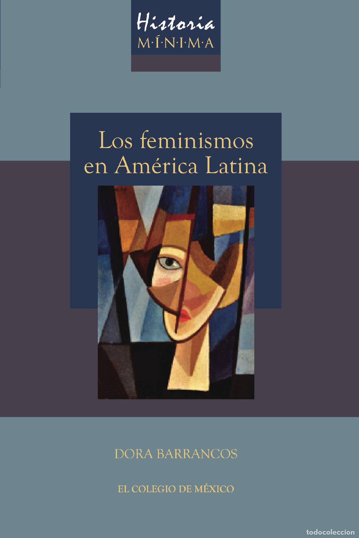 books: Historia m&iacute;nima de los feminismos en Am&eacute;rica latina - Dora Barrancos