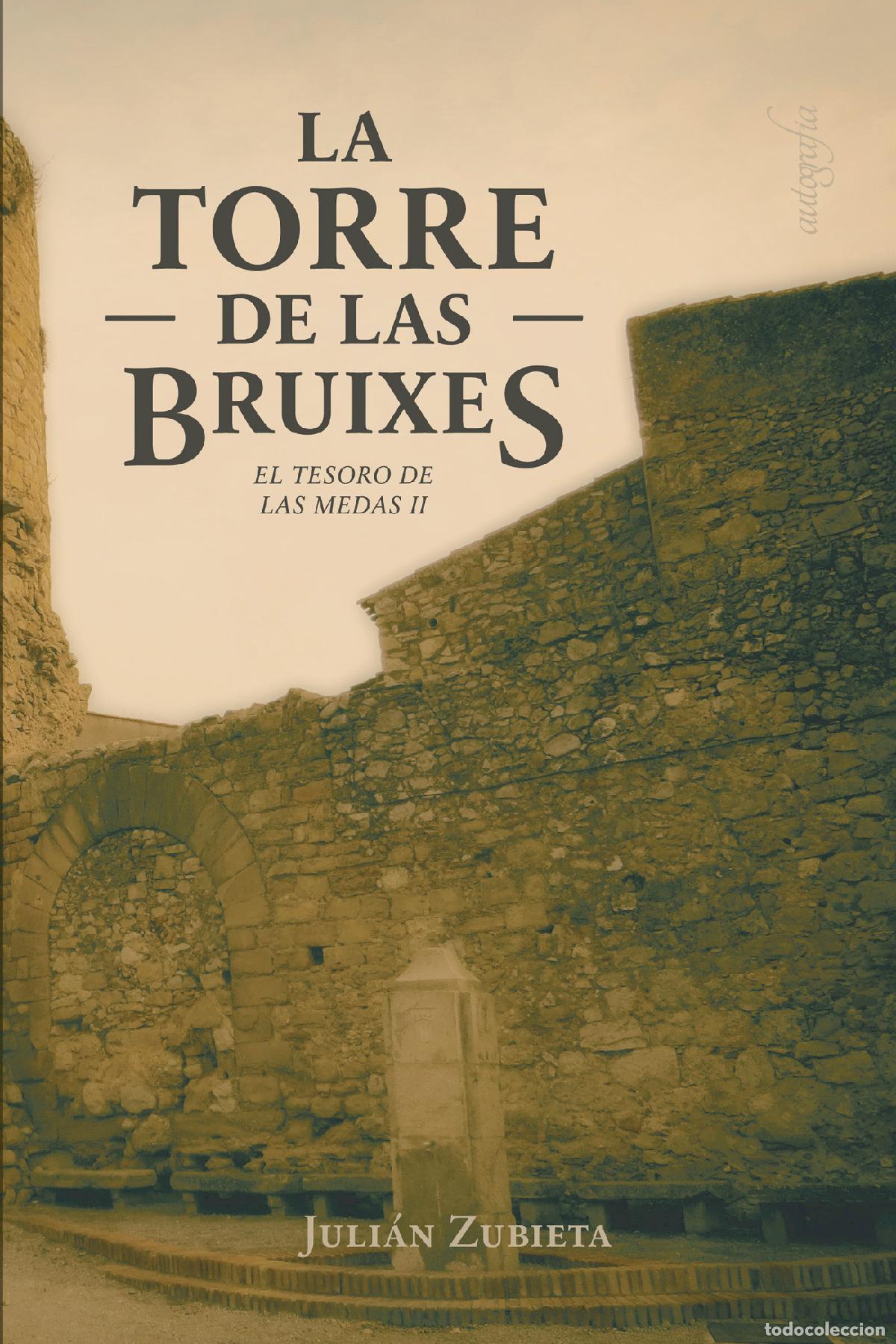 Livros: La torre de las bruixes - Juli&aacute;n Zubieta