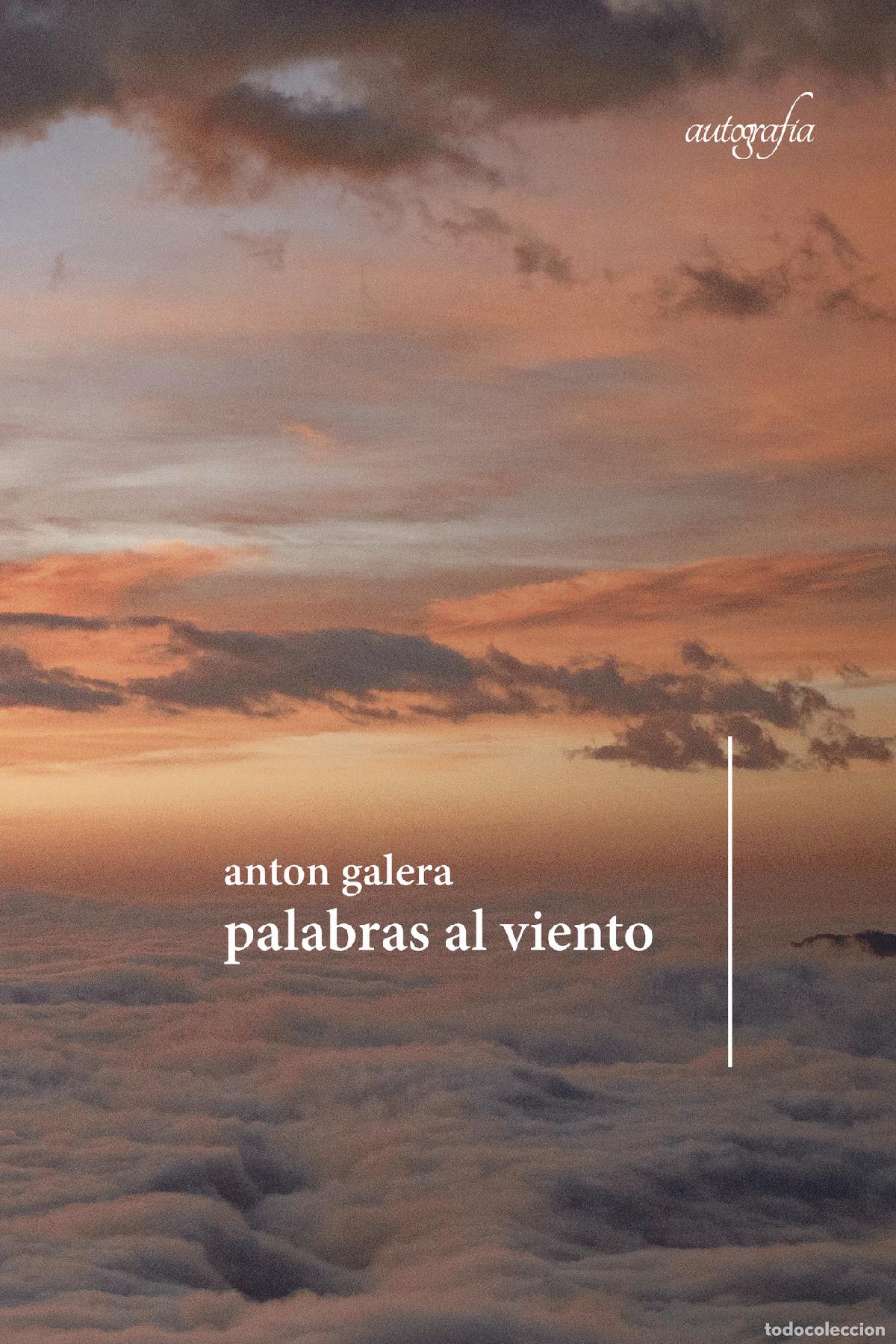 Libros: Palabras al viento - Anton Galera - Foto 1