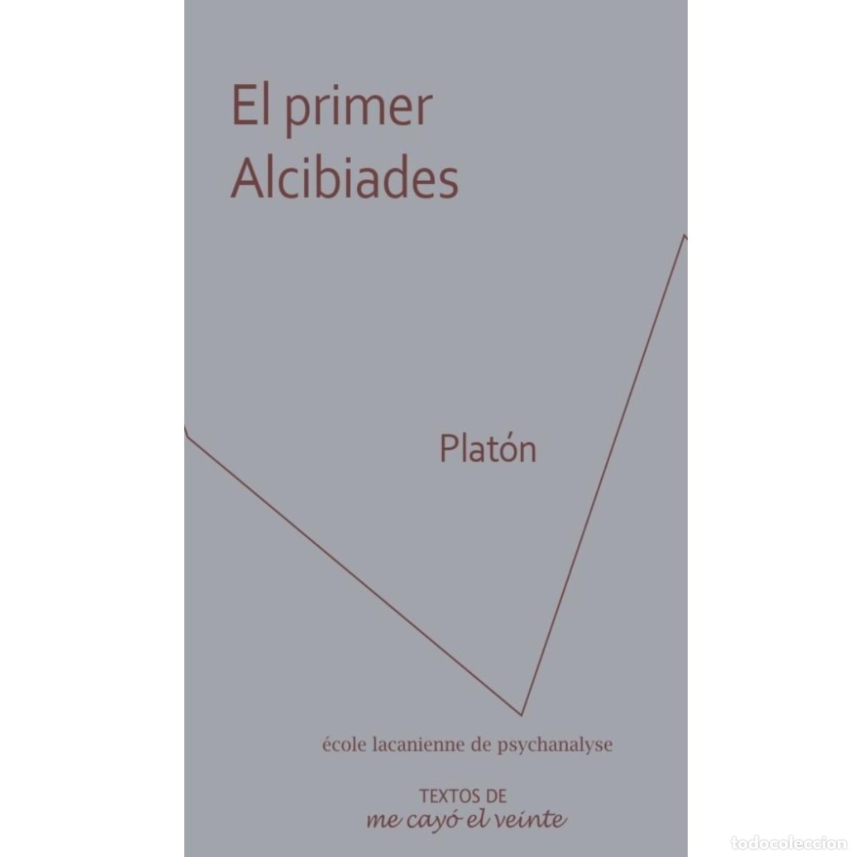 Libros: El primer Alcibiades - P Plat&oacute;n