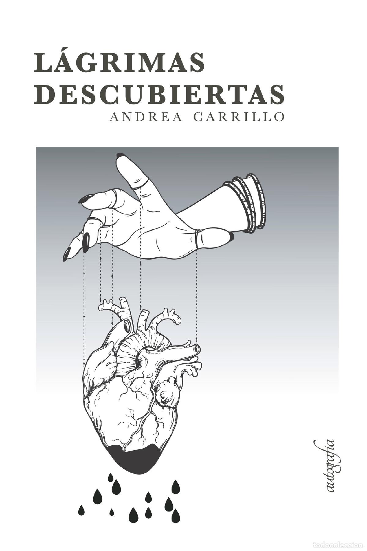 Libros: L&aacute;grimas descubiertas - Andrea Carrillo - Foto 1