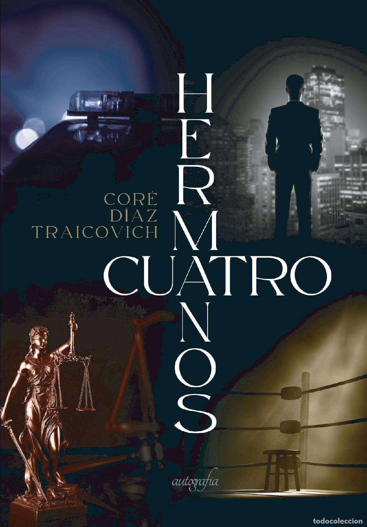 Livros: Cuatro hermanos - Core D&iacute;az Traicovich