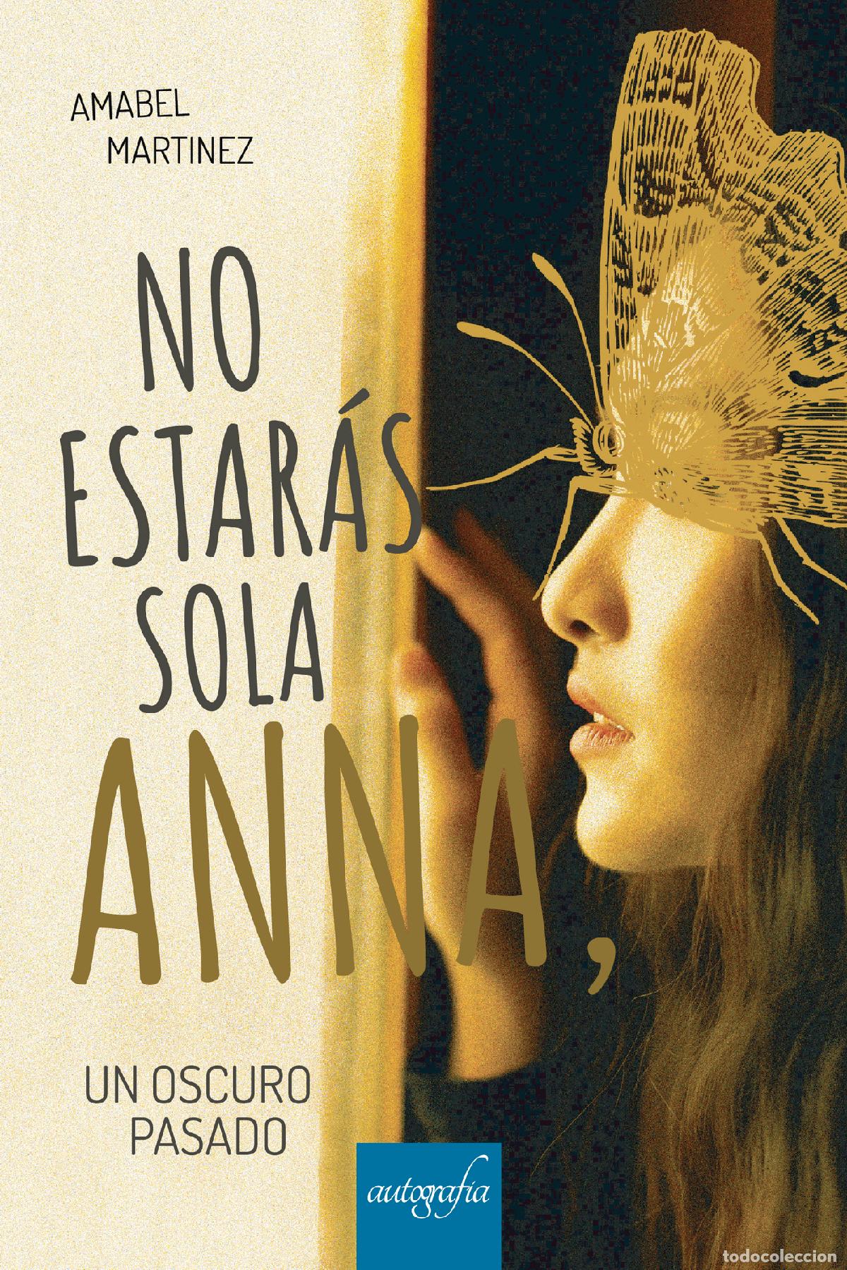 Livros: No estar&aacute;s sola - Amabel Martinez