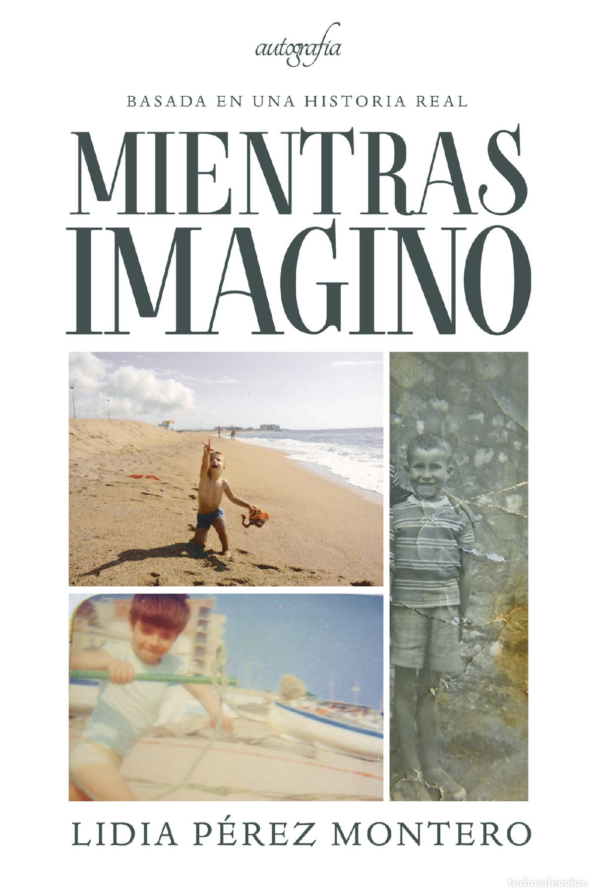 Livros: Mientras imagino - Lidia P&eacute;rez Montero
