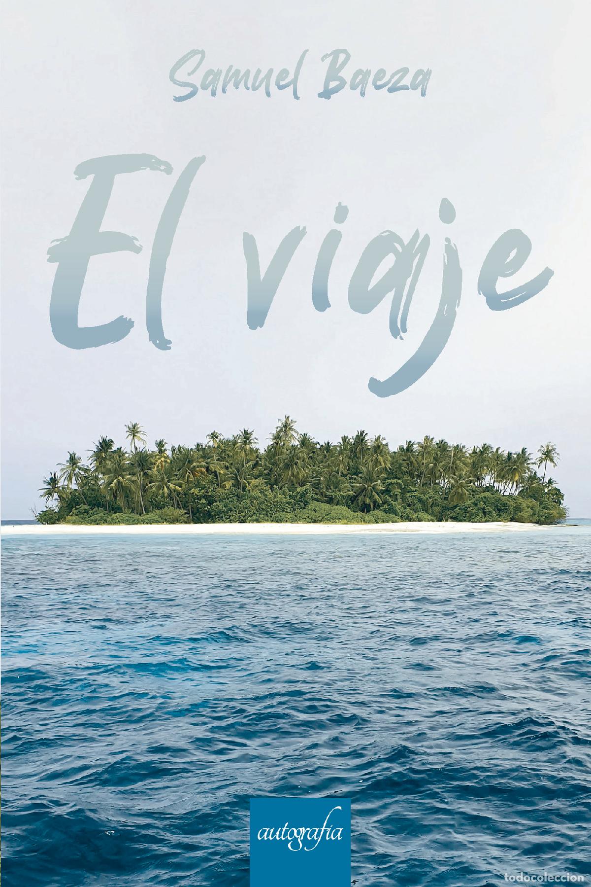 Libros: El viaje - Samuel Baeza - Foto 1
