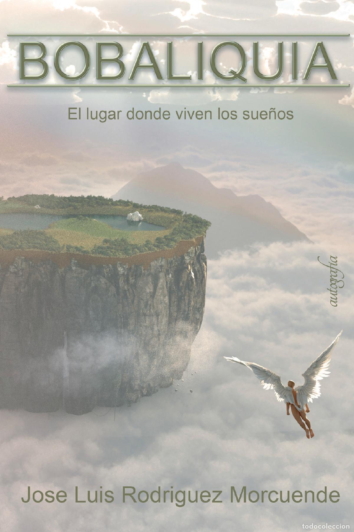 Libros: Bobaliquia - Jos&eacute; Luis Rodr&iacute;guez Morcuende - Foto 1