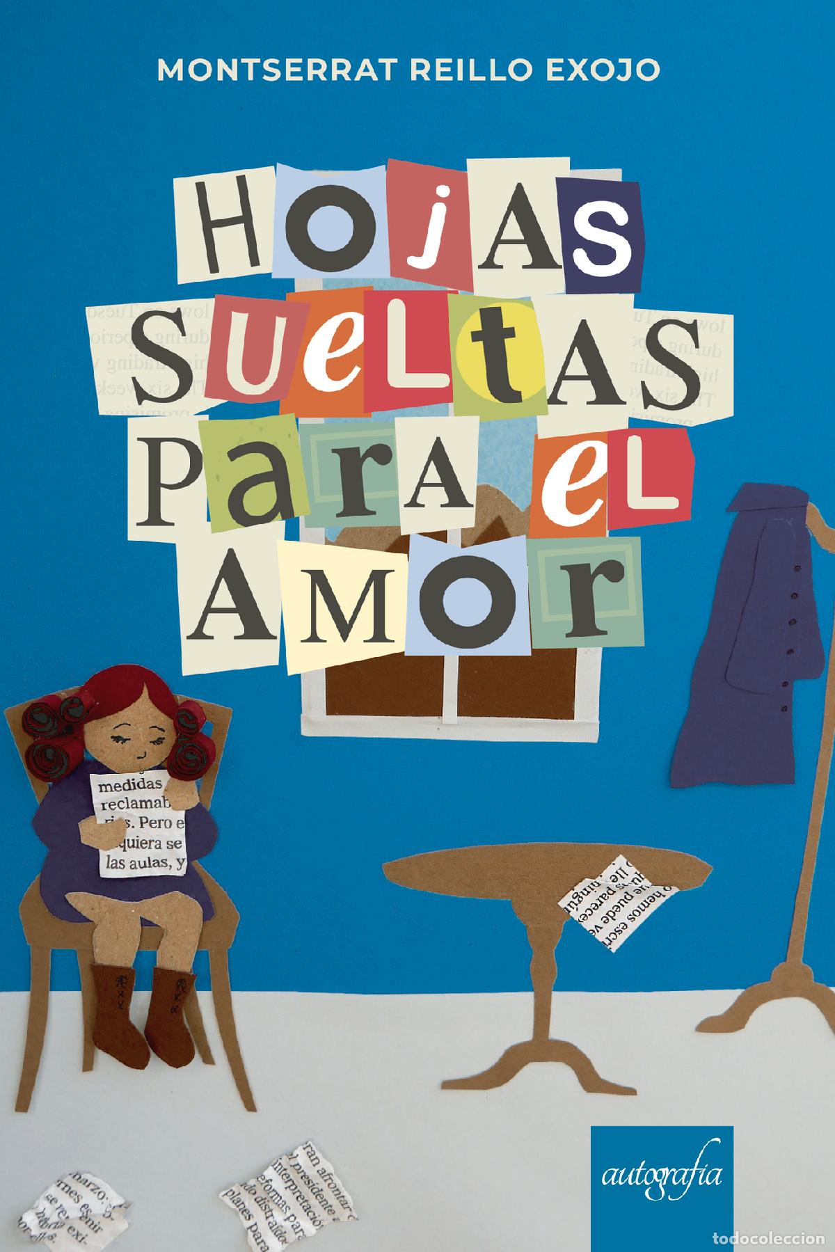 Libros: Hojas sueltas para el amor - Montserrat Reillo Exojo