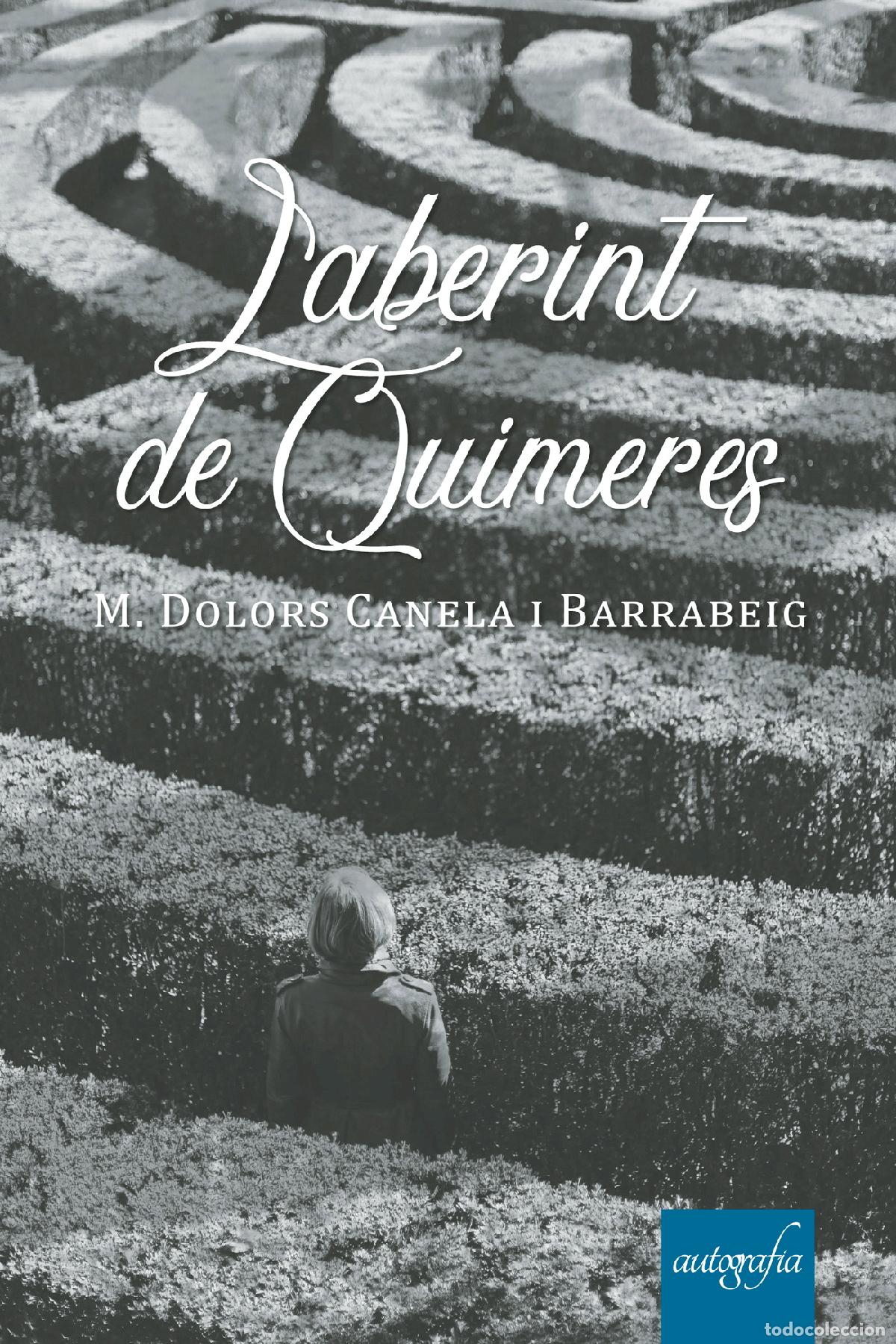 Livres: Laberint de Quimeres - M. Dolors Canela i Barrabeig