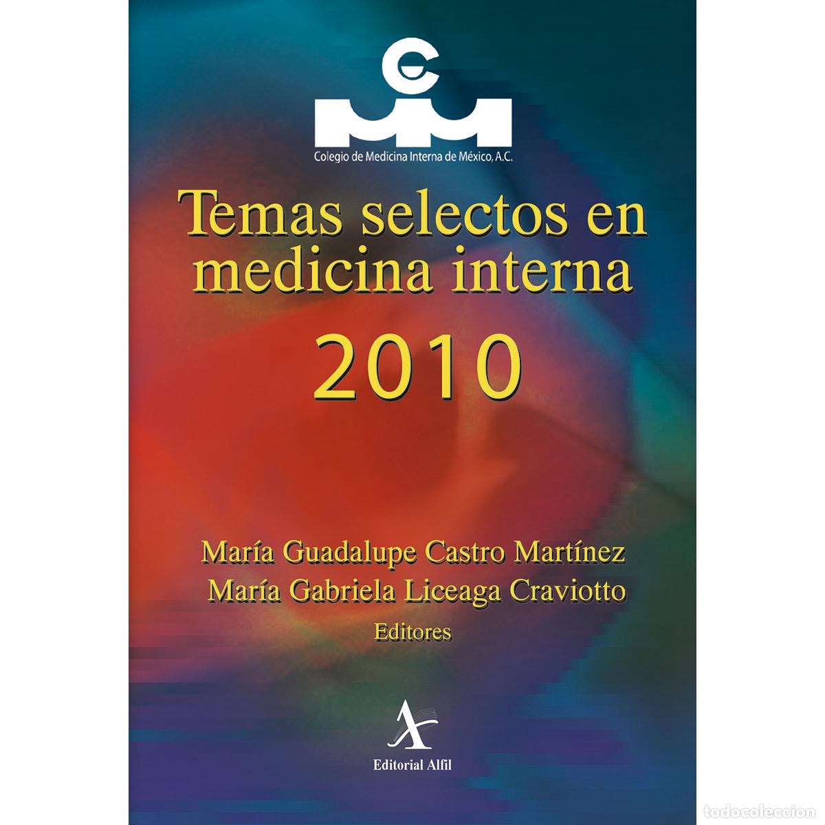 Livros: Temas selectos en medicina interna 2010 - Mar&iacute;a Guadalupe Castro Mart&iacute;nez
