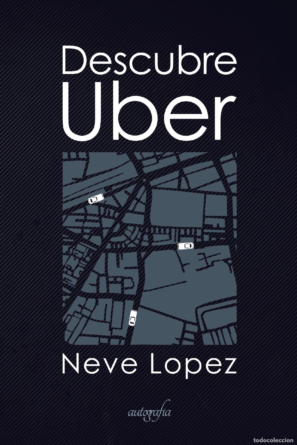 Libros: Descubre Uber - Neve Lopez