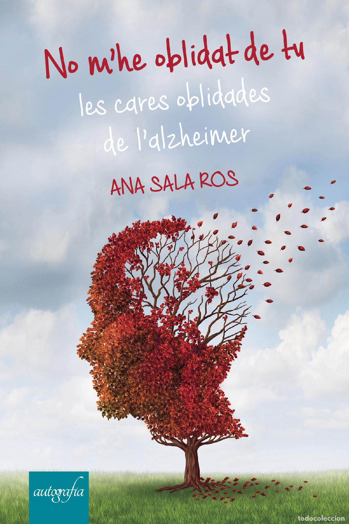 Livros: No m&acute;he oblidat de tu.... - Ana Sala Ros
