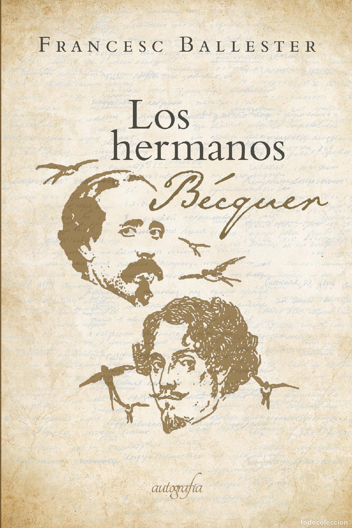 Libros: Los hermanos Becquer - Francesc Ballester - Foto 1