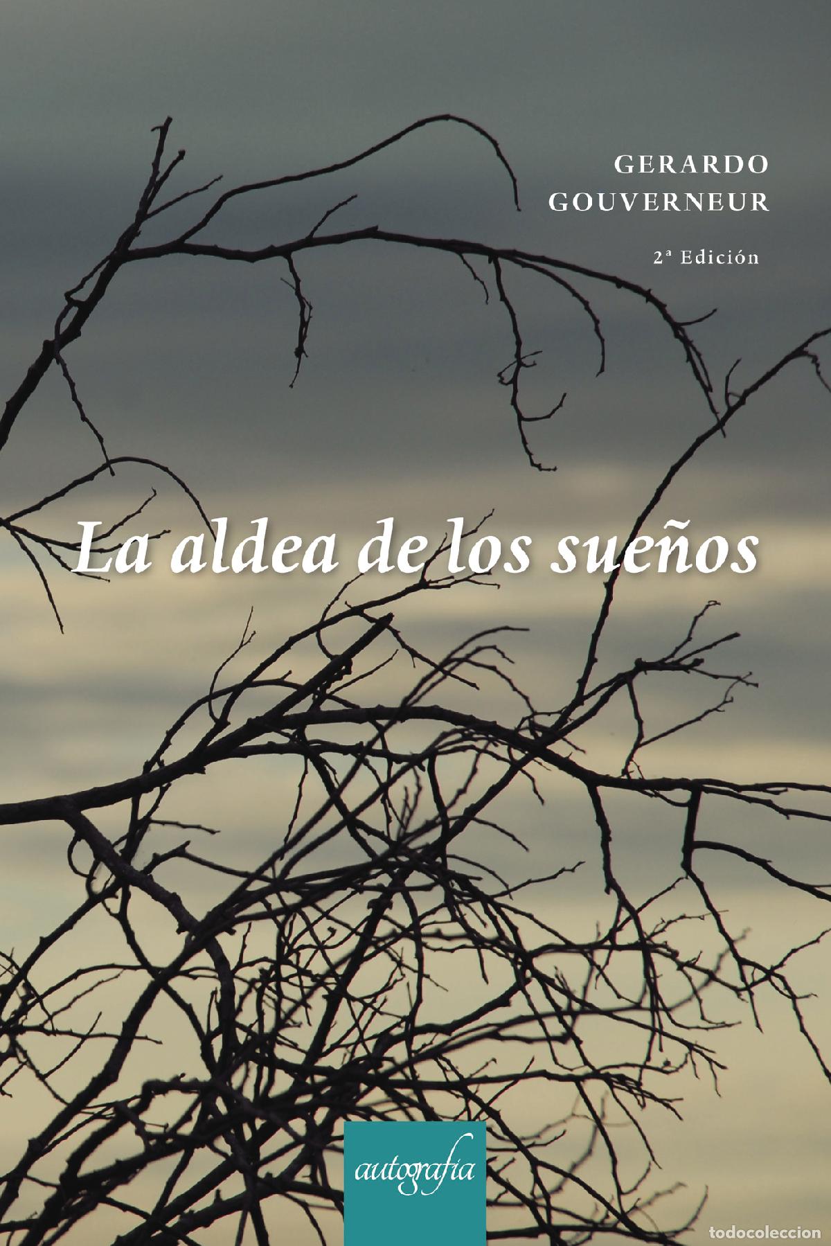 Libros: La aldea de los sue&ntilde;os 2&ordf; EDIC - Gerardo Gouverneur - Foto 1