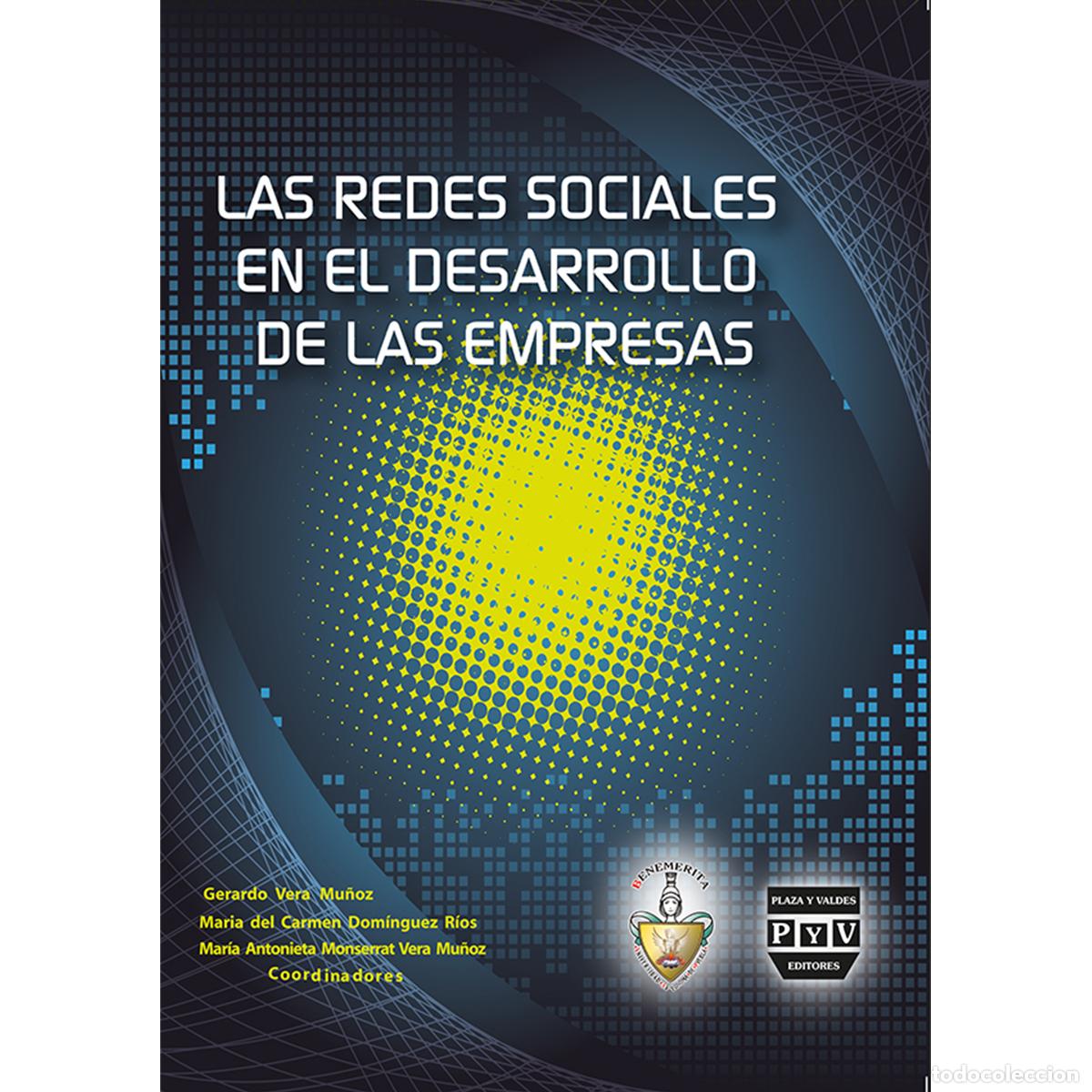 Libri: LAS REDES SOCIALES EN EL DESARROLLO DE LAS EMPRESAS - Gerardo Vera Mu&ntilde;oz
