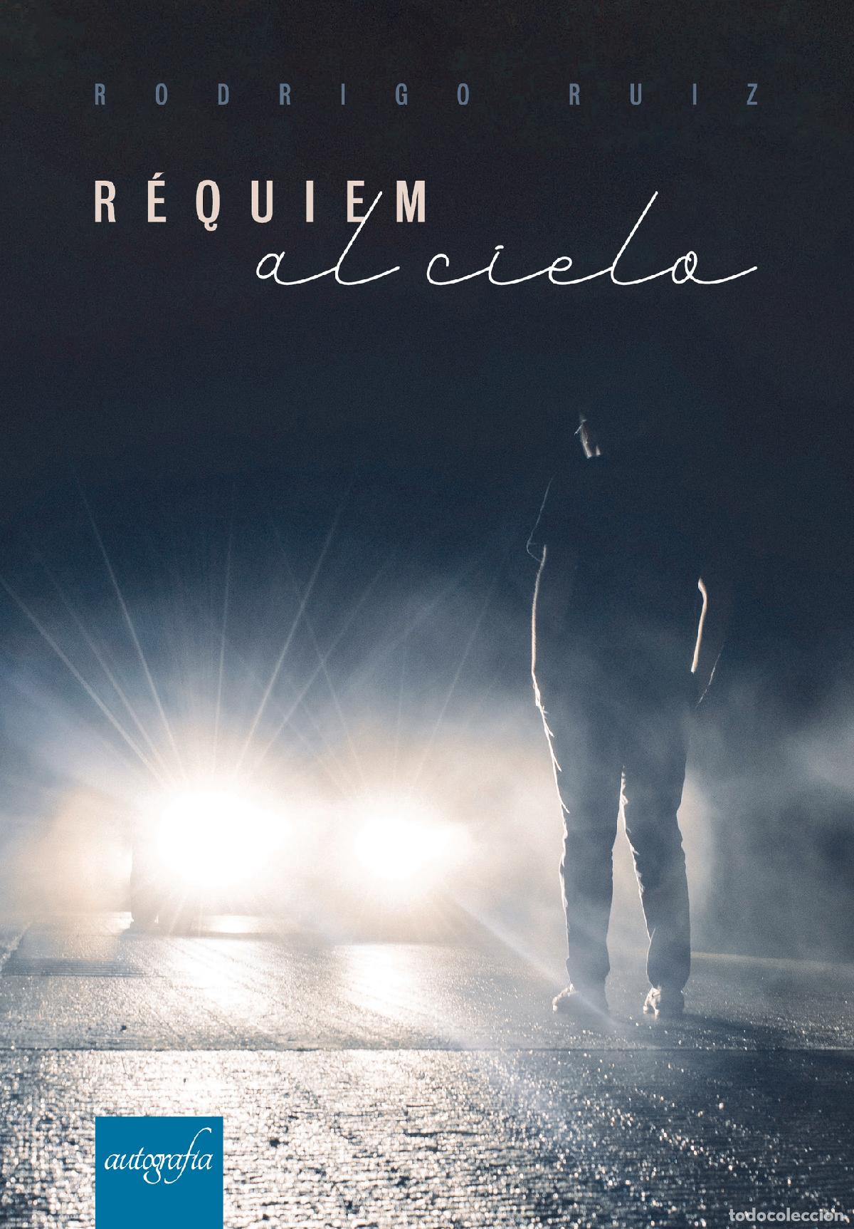 Libri: R&eacute;quiem al cielo - Rodrigo Ruiz