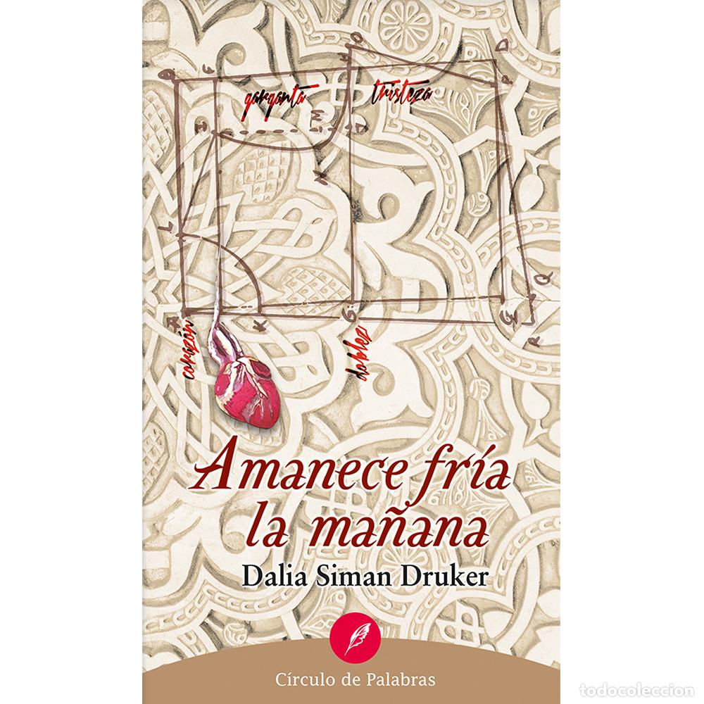 Libri: Amanece fr&iacute;a la ma&ntilde;ana - Dalia Siman Druker
