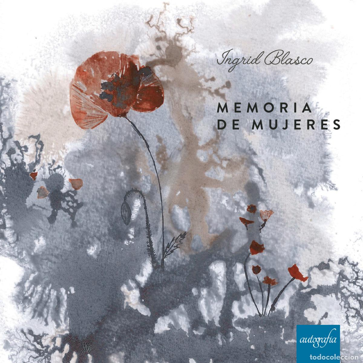 Libri: Memoria de mujeres - Ingrid Blasco