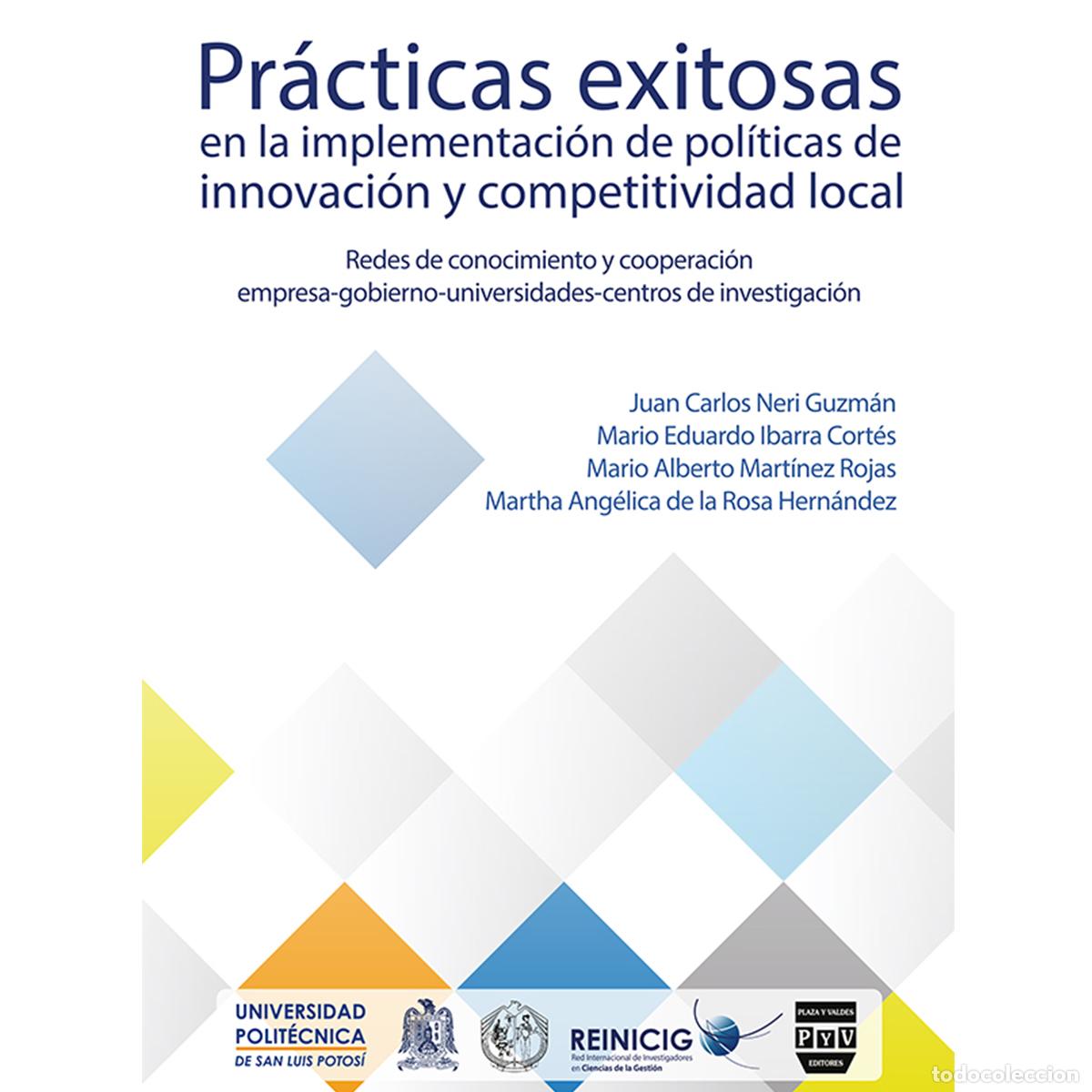 Libri: Pr&aacute;cticas exitosas en la implementaci&oacute;n de pol&iacute;ticas de innovaci&oacute;n y competitividad en el ambiente d