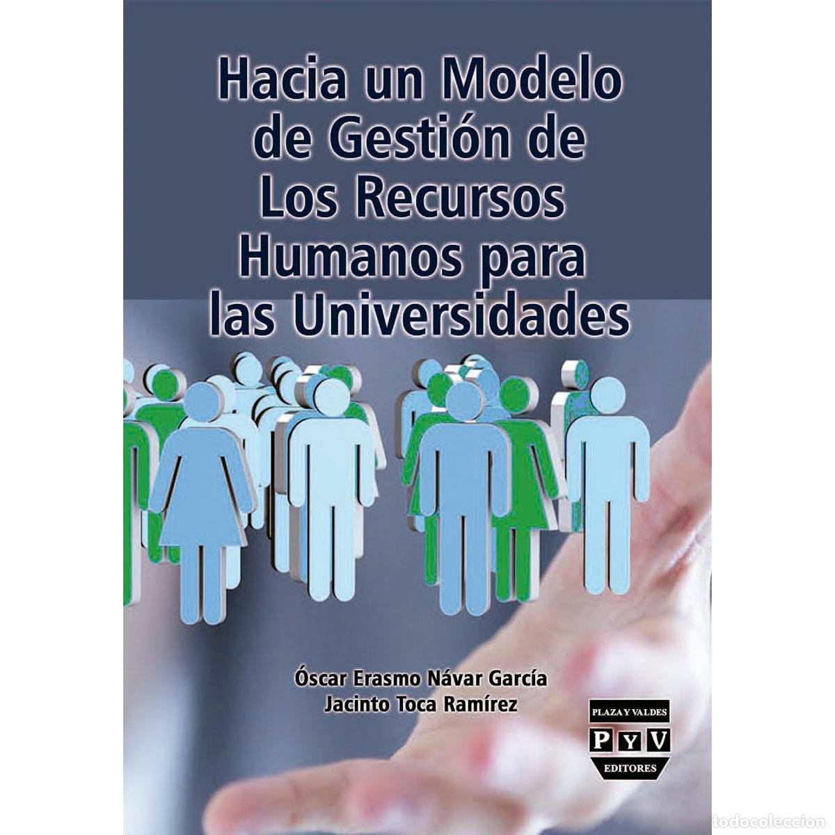 Libri: Hacia un modelo de gesti&oacute;n de los recursos humanos para las universidades - Un estudio multicultural