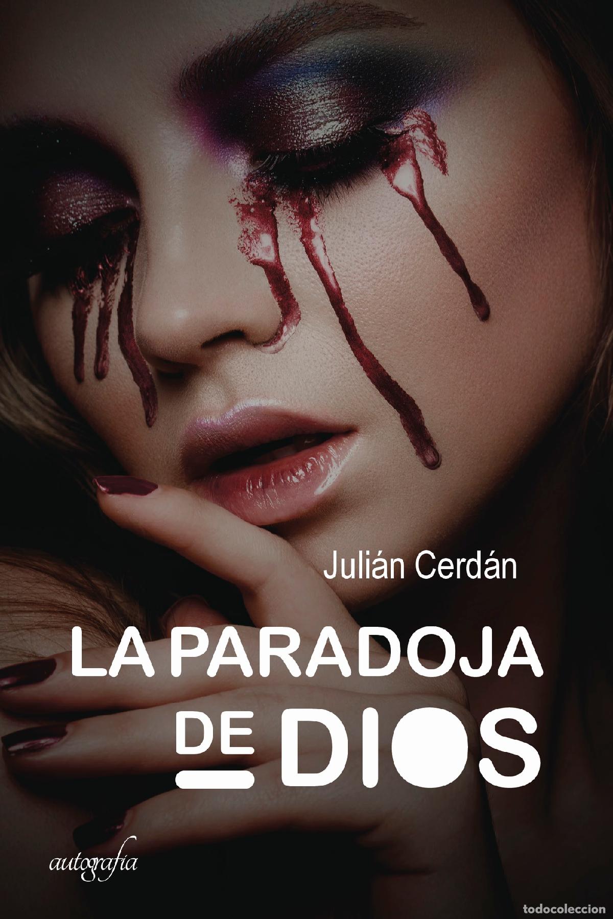 Libri: La paradoja de Dios - Juli&aacute;n Cerd&aacute;n