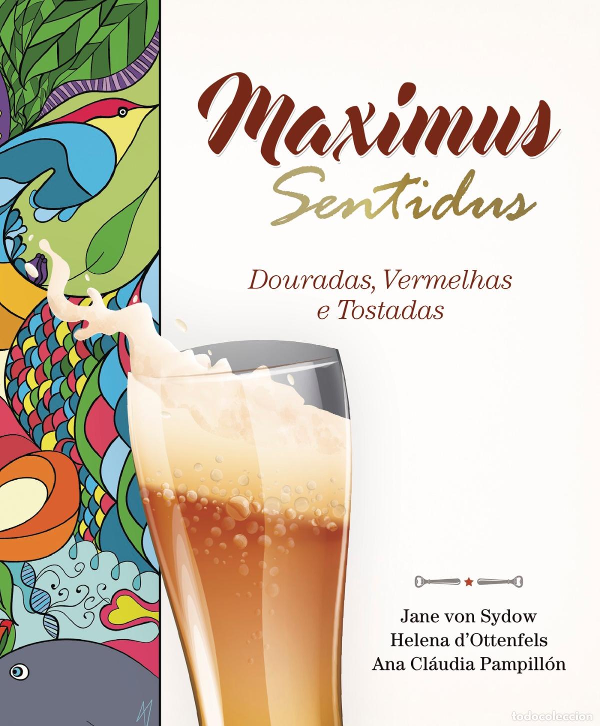 Libri: Maximus sentidus - Douradas, vermelhas e tostadas - Jane von Sydow